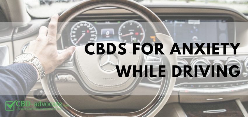 CBDs for anxiety while driving